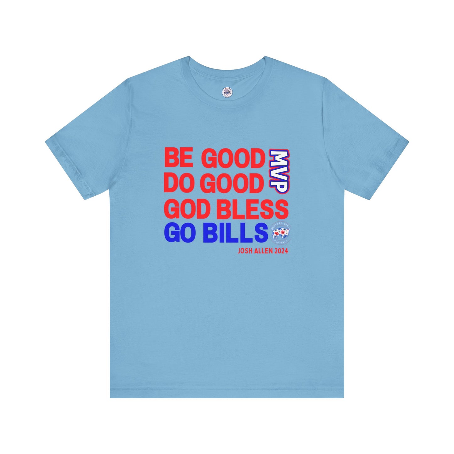 Josh Allen "Be Good, Do Good" Buffalo Bills Bella + Canvas T-Shirt