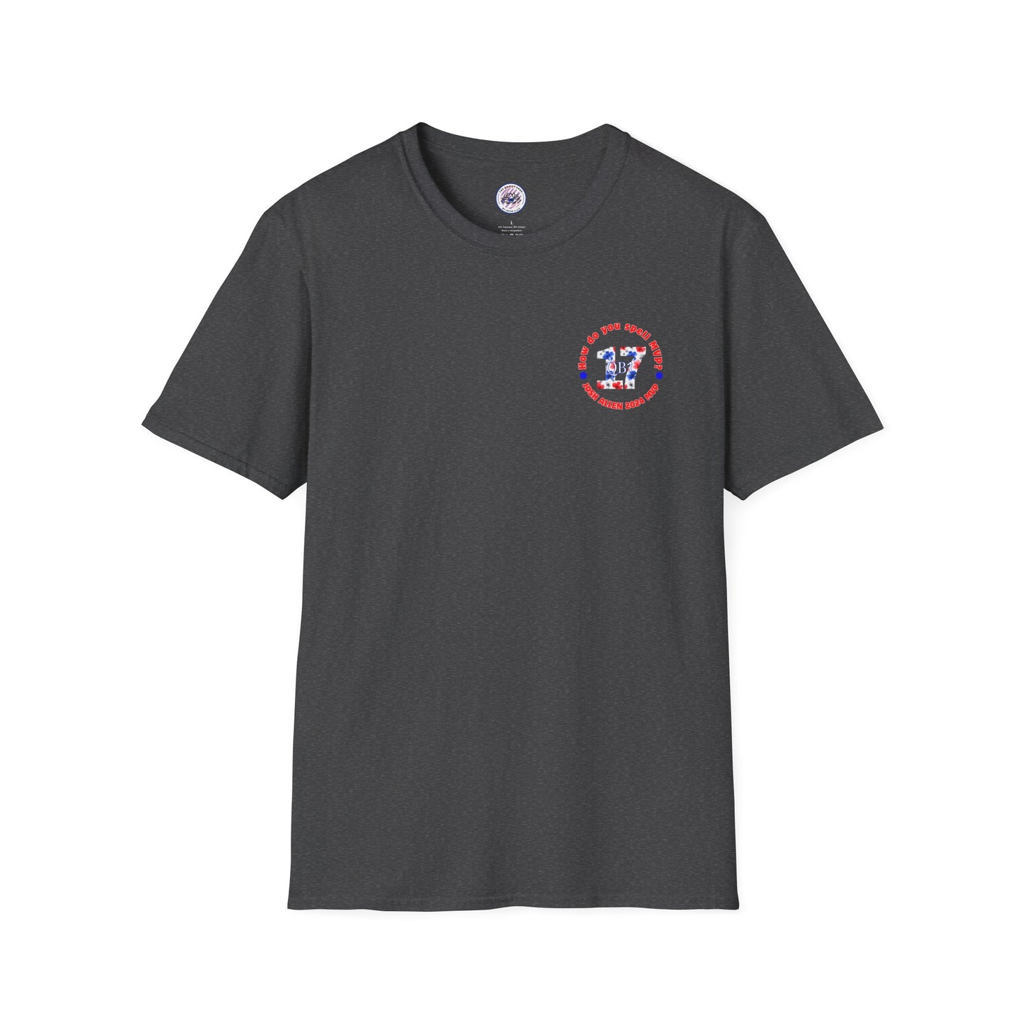 Be Good, Do Good Josh Allen MVP Gildan Unisex Softstyle T-Shirt