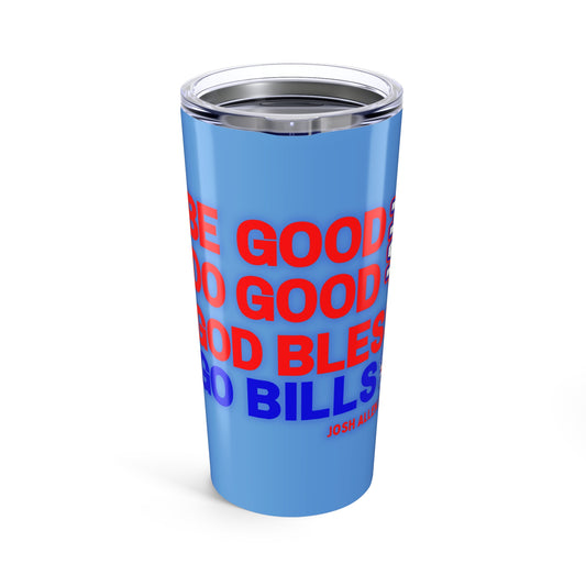 Josh Allen MVP "Do Good, Be Good" Tumbler 20oz - Baby Blue