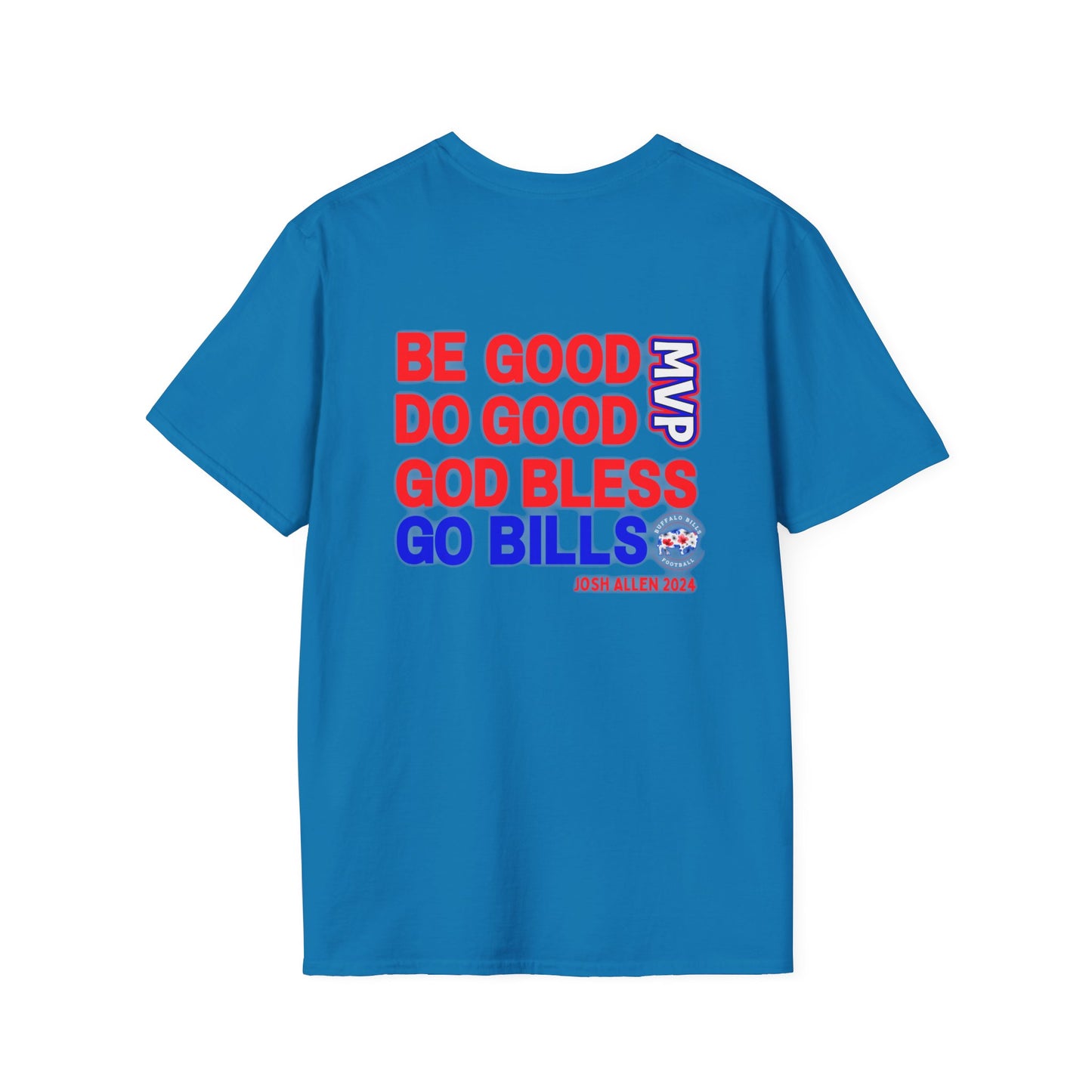 Be Good, Do Good Josh Allen MVP Gildan Unisex Softstyle T-Shirt
