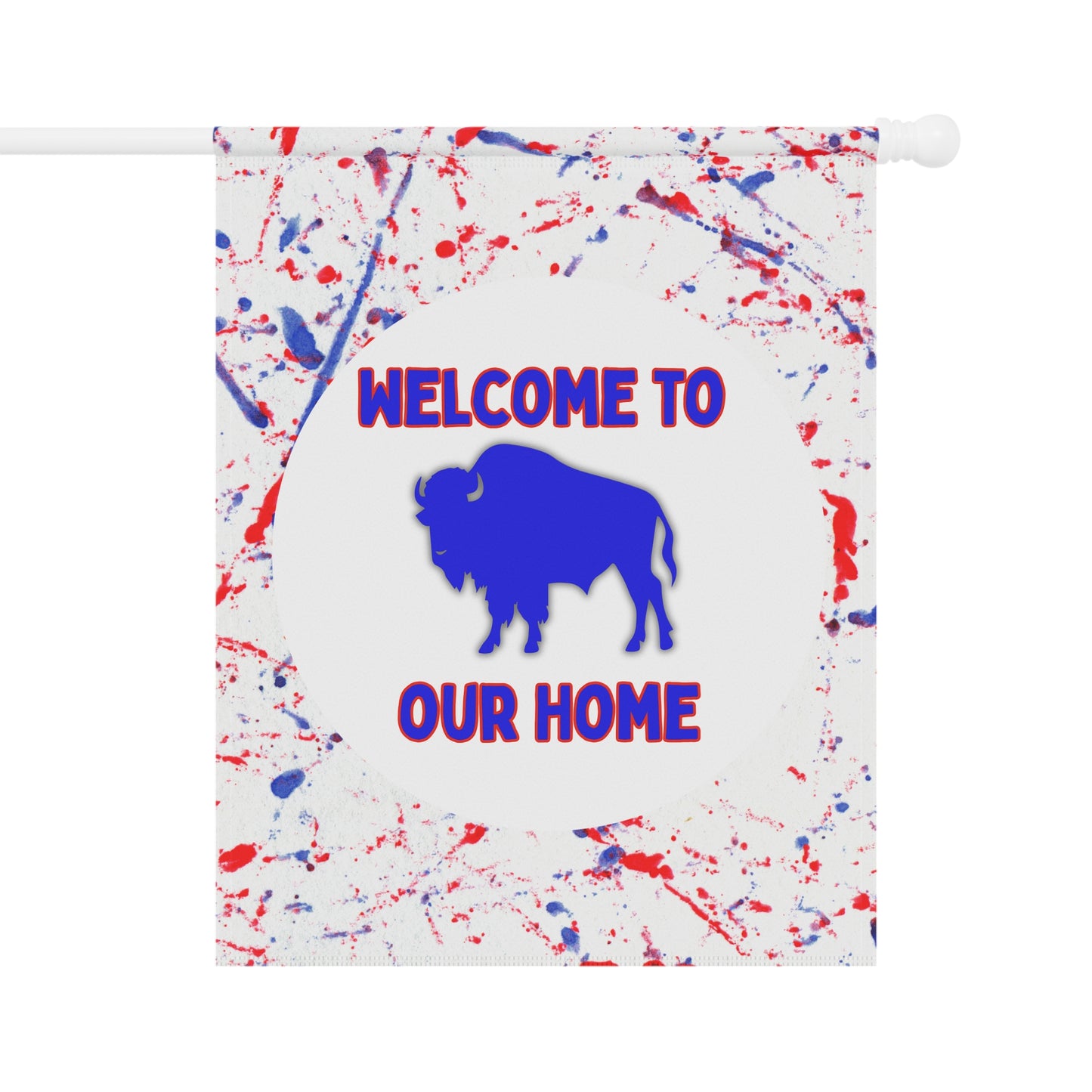 Welcome Home Buffalo Paint Splatter Flag