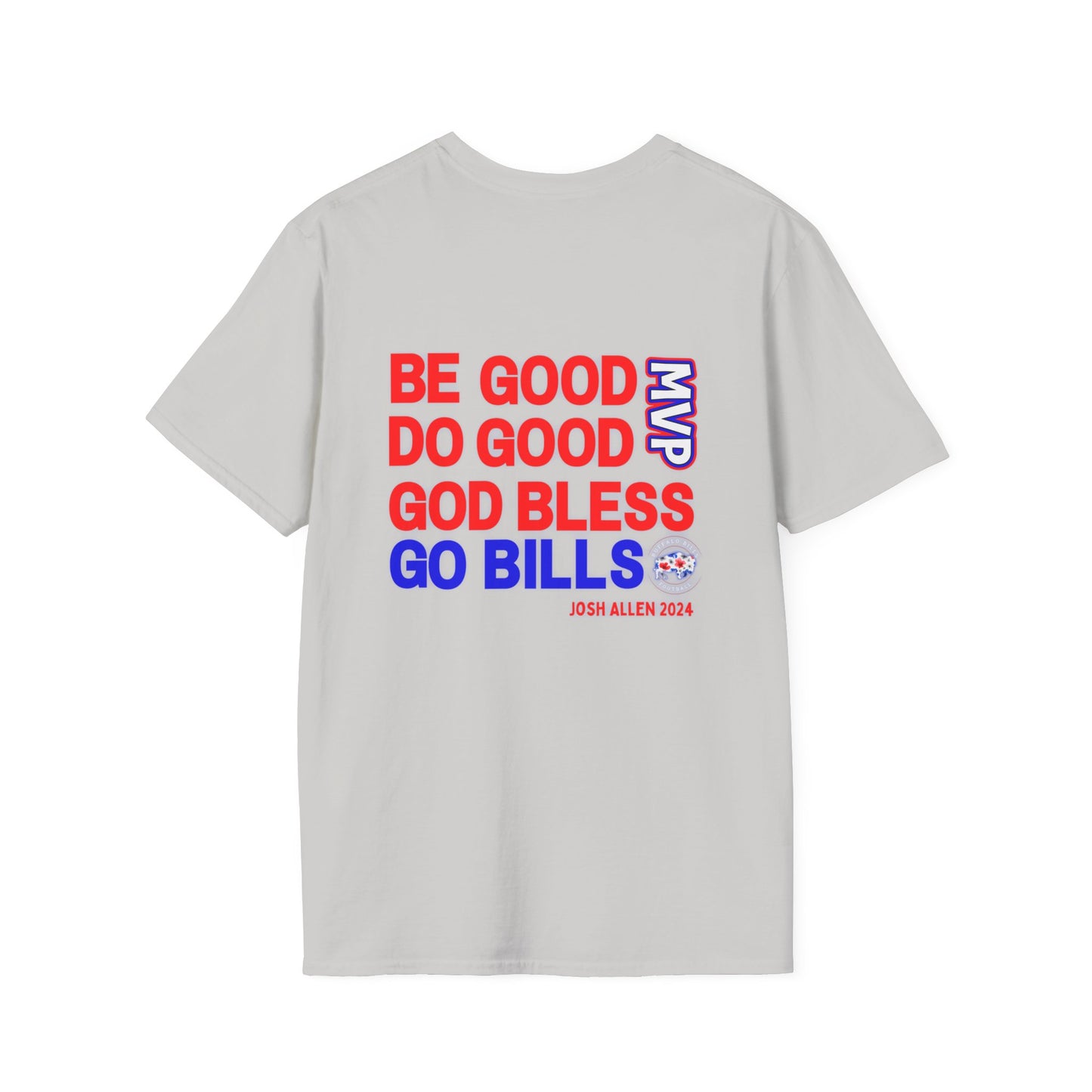 Be Good, Do Good Josh Allen MVP Gildan Unisex Softstyle T-Shirt