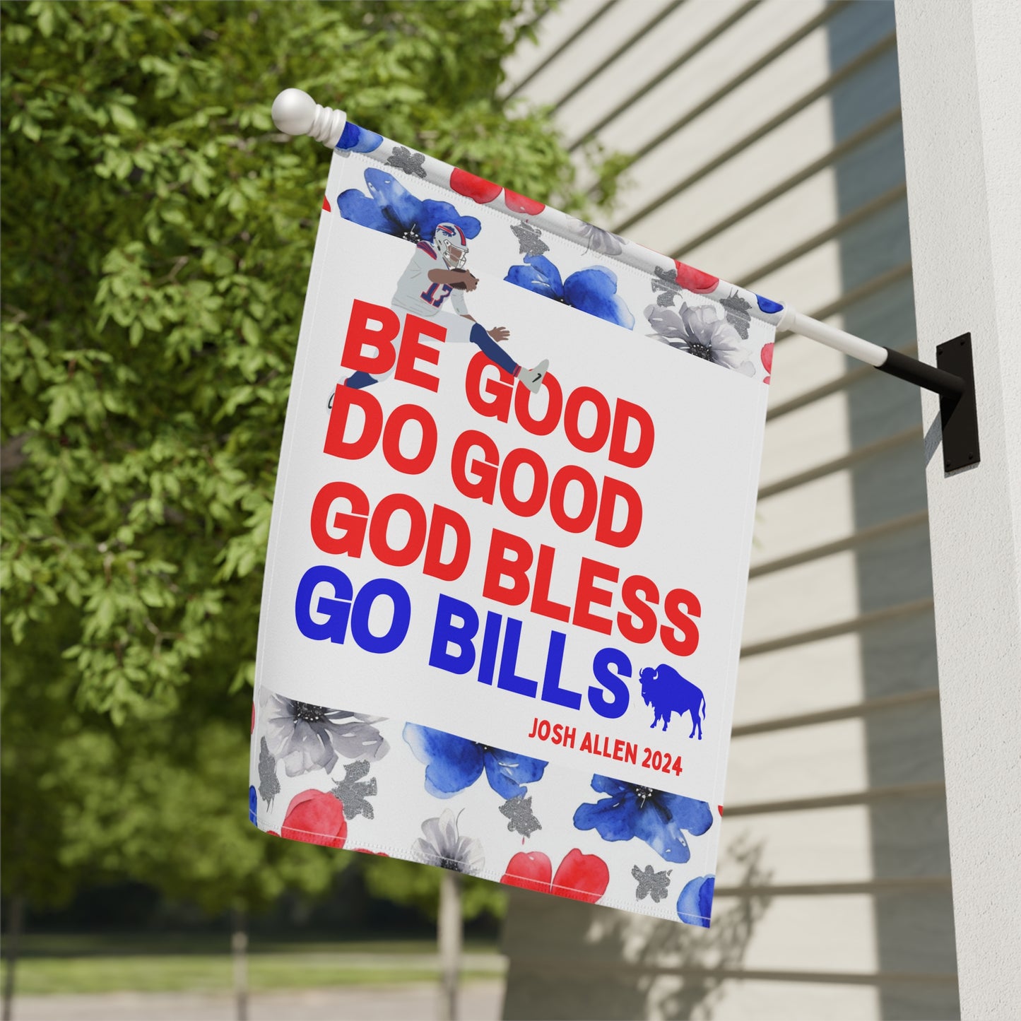 Buffalo QB Quote Garden Flags Floral Watercolor Design