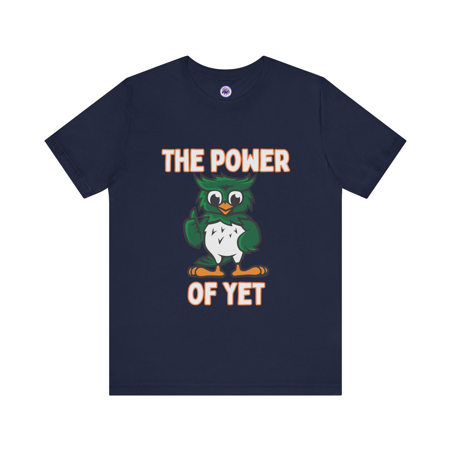 The Power of Yet Unisex Jersey Short Sleeve Tee