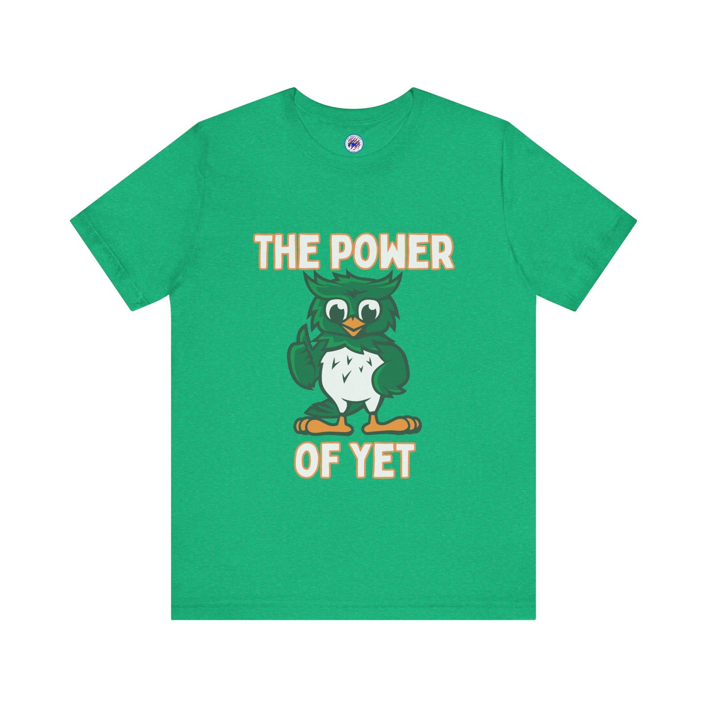 The Power of Yet Unisex Jersey Short Sleeve Tee