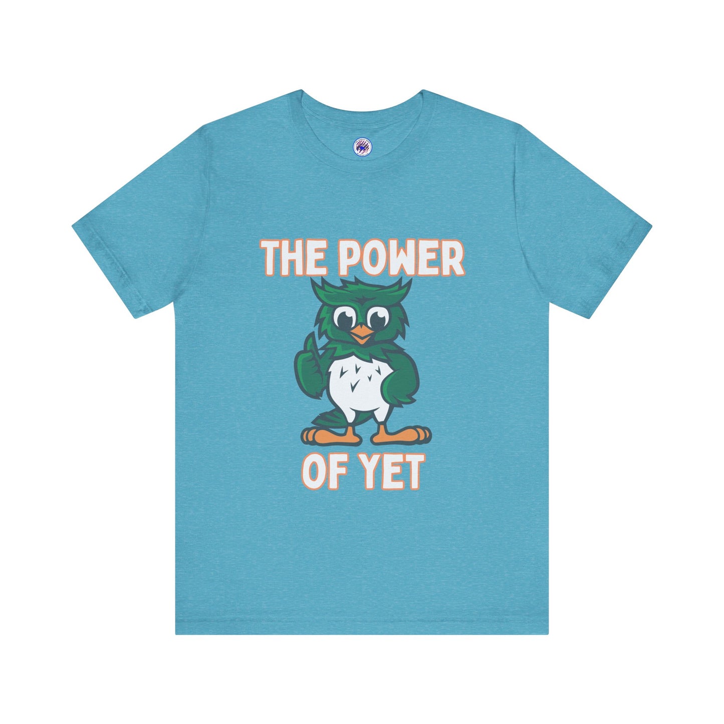 The Power of Yet Unisex Jersey Short Sleeve Tee