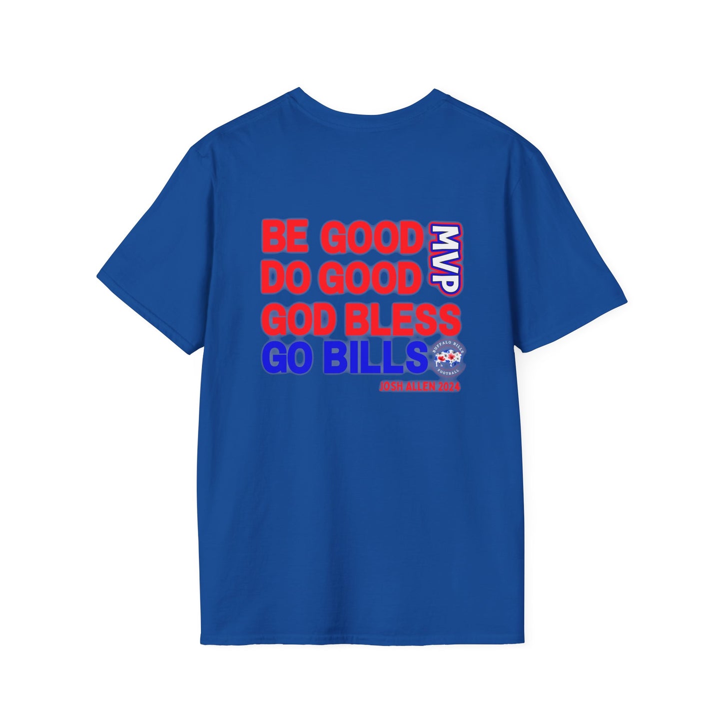 Be Good, Do Good Josh Allen MVP Gildan Unisex Softstyle T-Shirt