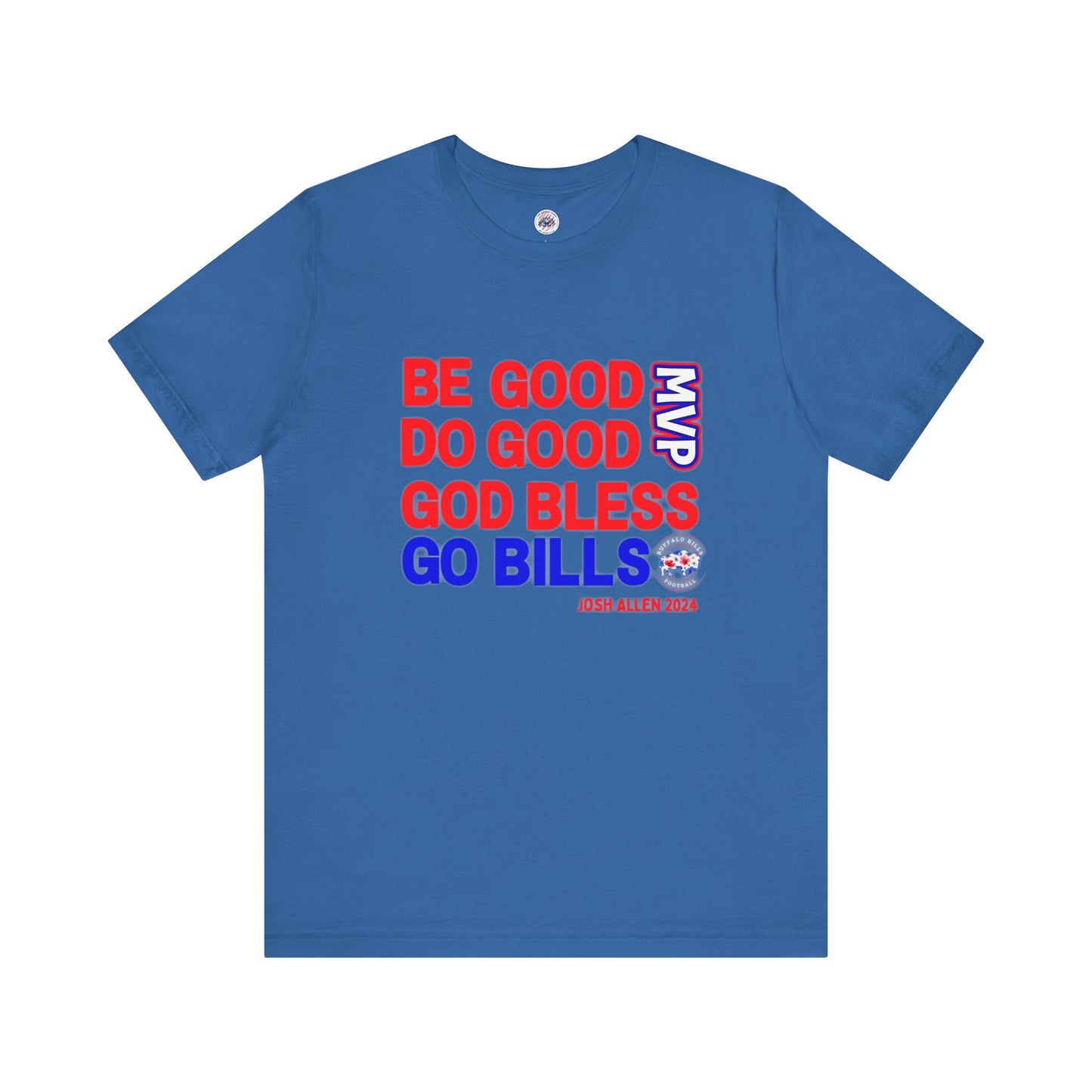 Josh Allen "Be Good, Do Good" Buffalo Bills Bella + Canvas T-Shirt