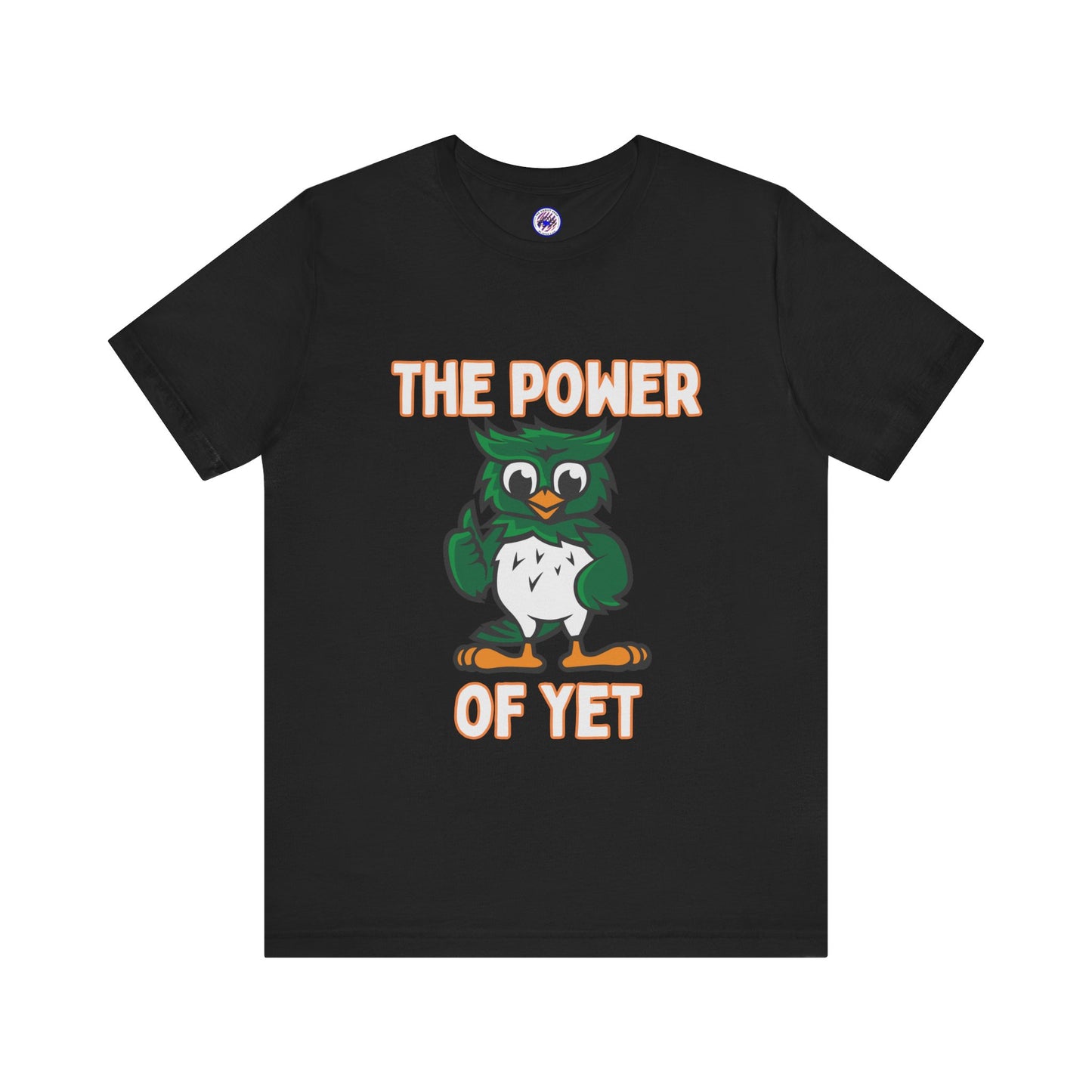 The Power of Yet Unisex Jersey Short Sleeve Tee