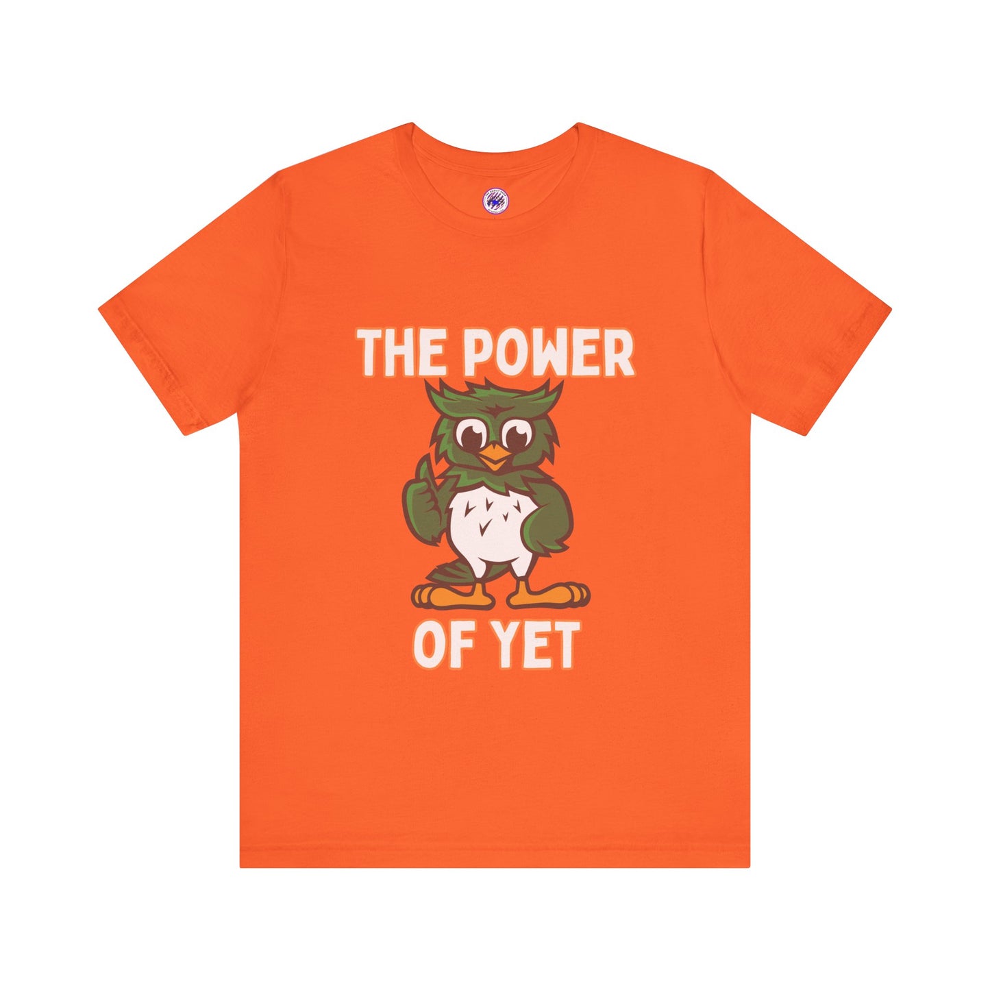 The Power of Yet Unisex Jersey Short Sleeve Tee