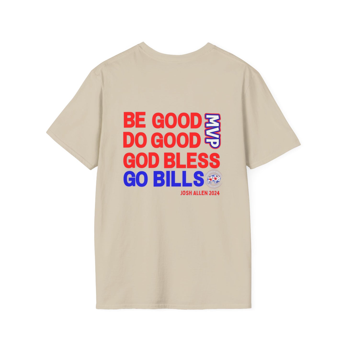 Be Good, Do Good Josh Allen MVP Gildan Unisex Softstyle T-Shirt