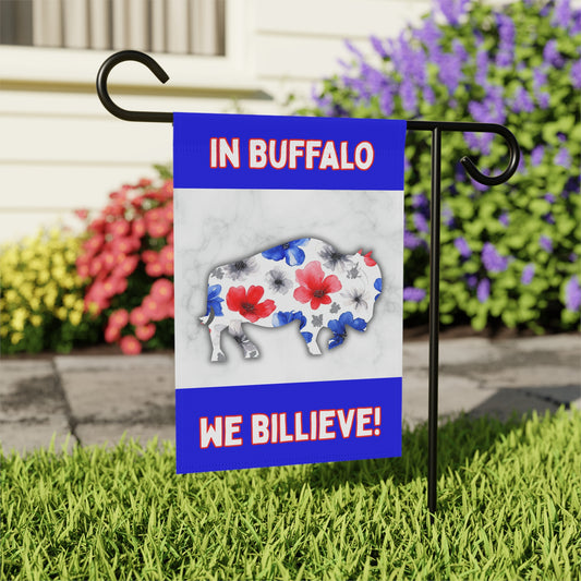 We Billieve Garden Flags