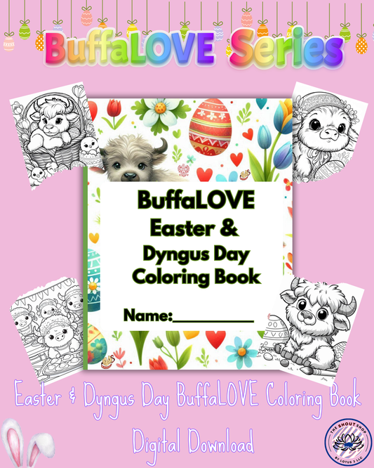 Easter & Dyngus Day BuffaLove Coloring Book Digital Download (Physical Book Available on Amazon)
