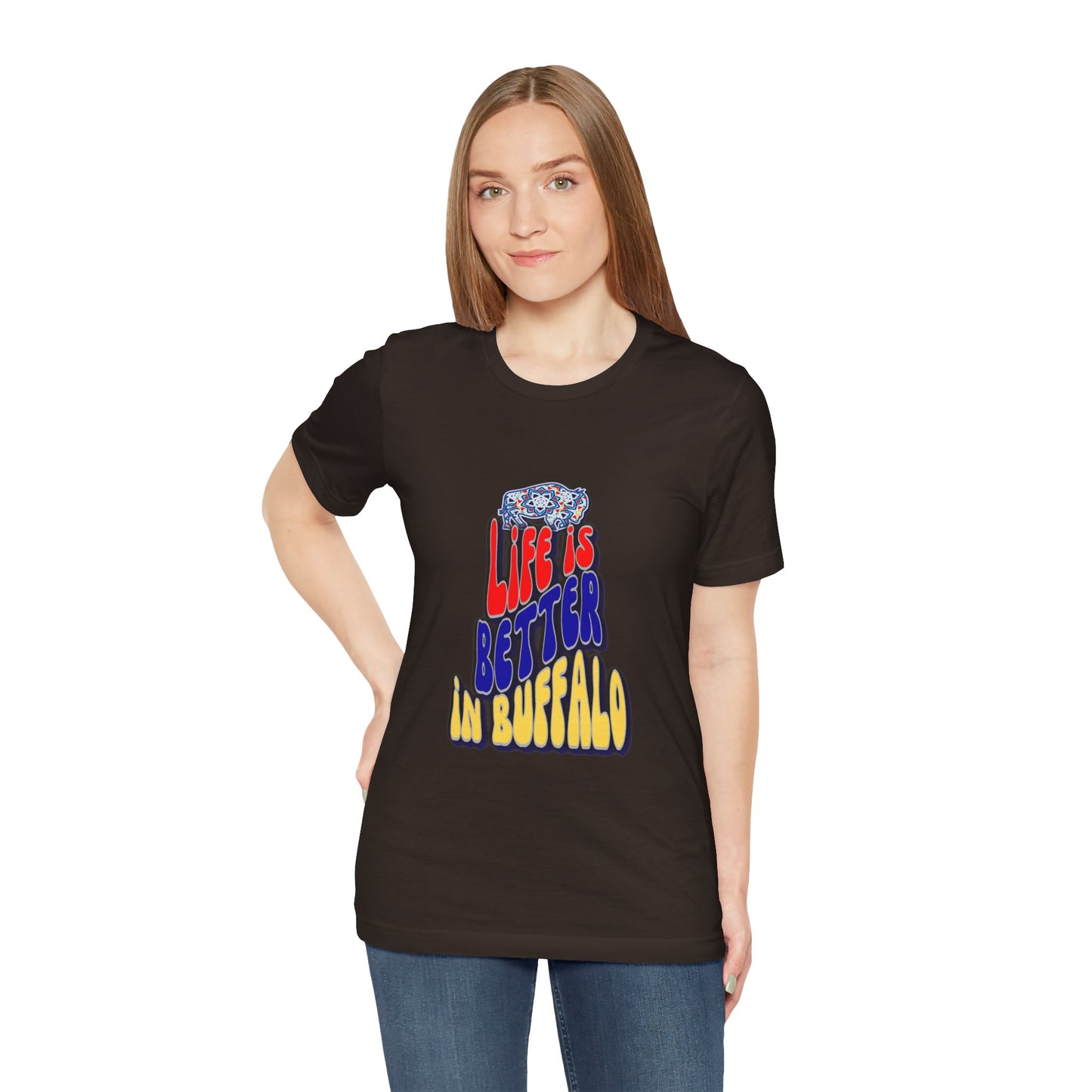 Life is Better in Buffalo Unisex Jersey Short Sleeve Tee