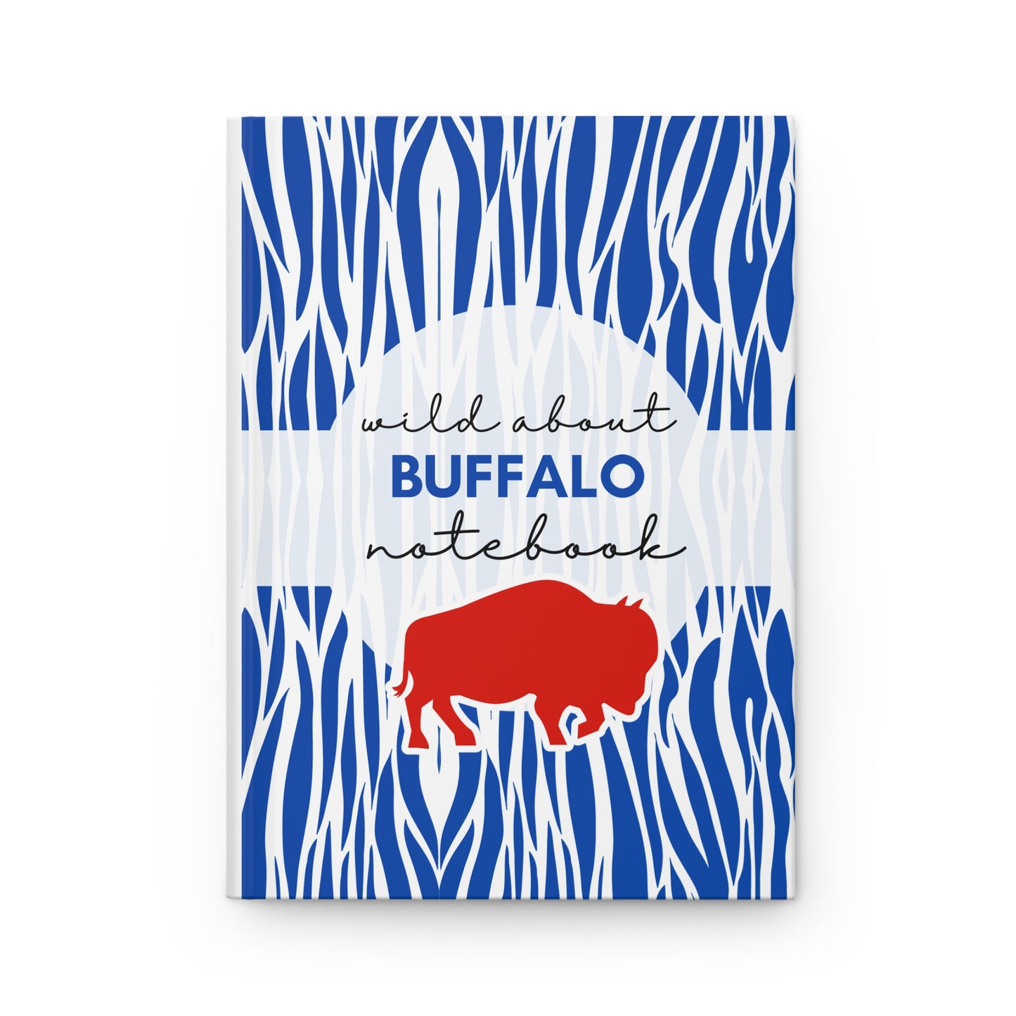 Blue Wild About BUFFALO 6" x 9" 150 Page (75 sheets) white lined paper Hardcover Journal