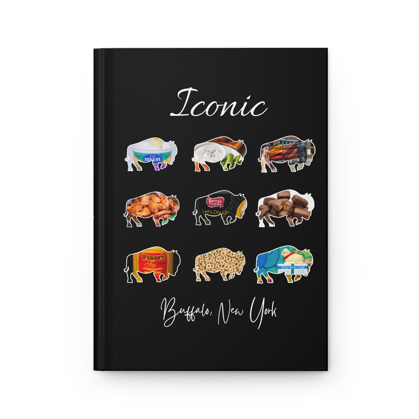 Iconic Tastes of BUFFALO, New York 6" x 9" 150 Page (75 sheets) white lined paper Hardcover Journal