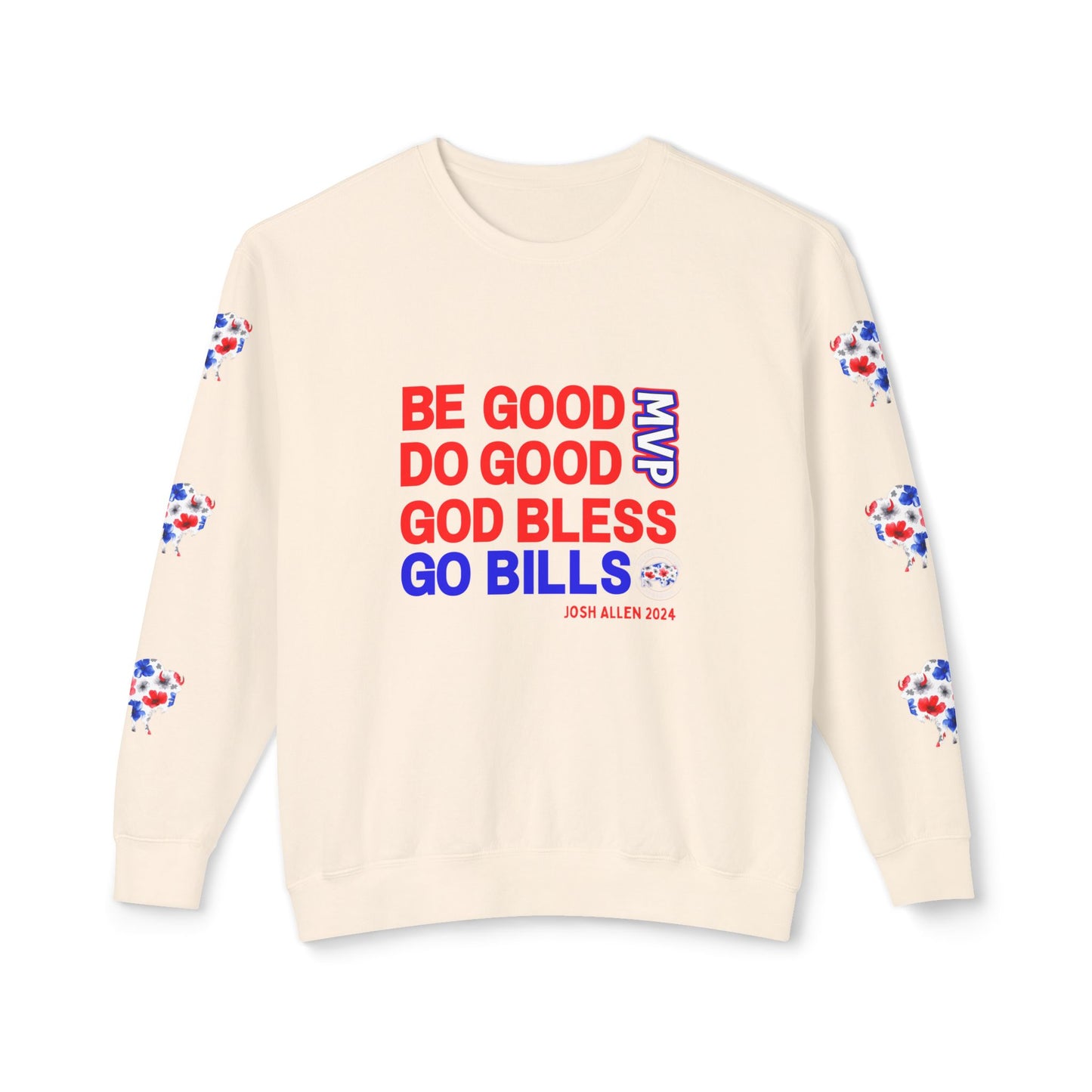 JOSH 2024 MVP "Be Good, Do Good" Buffalo Bills Unisex Lightweight Crewneck Sweatshirt