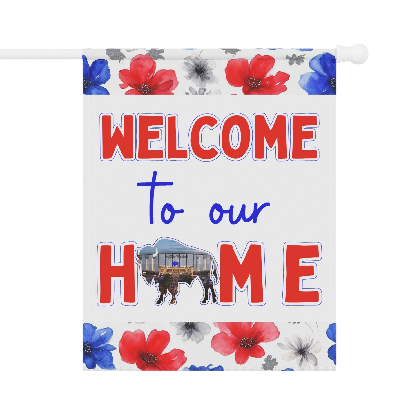 Welcome to our New Home - New Stadium 2026 Floral Garden Flags