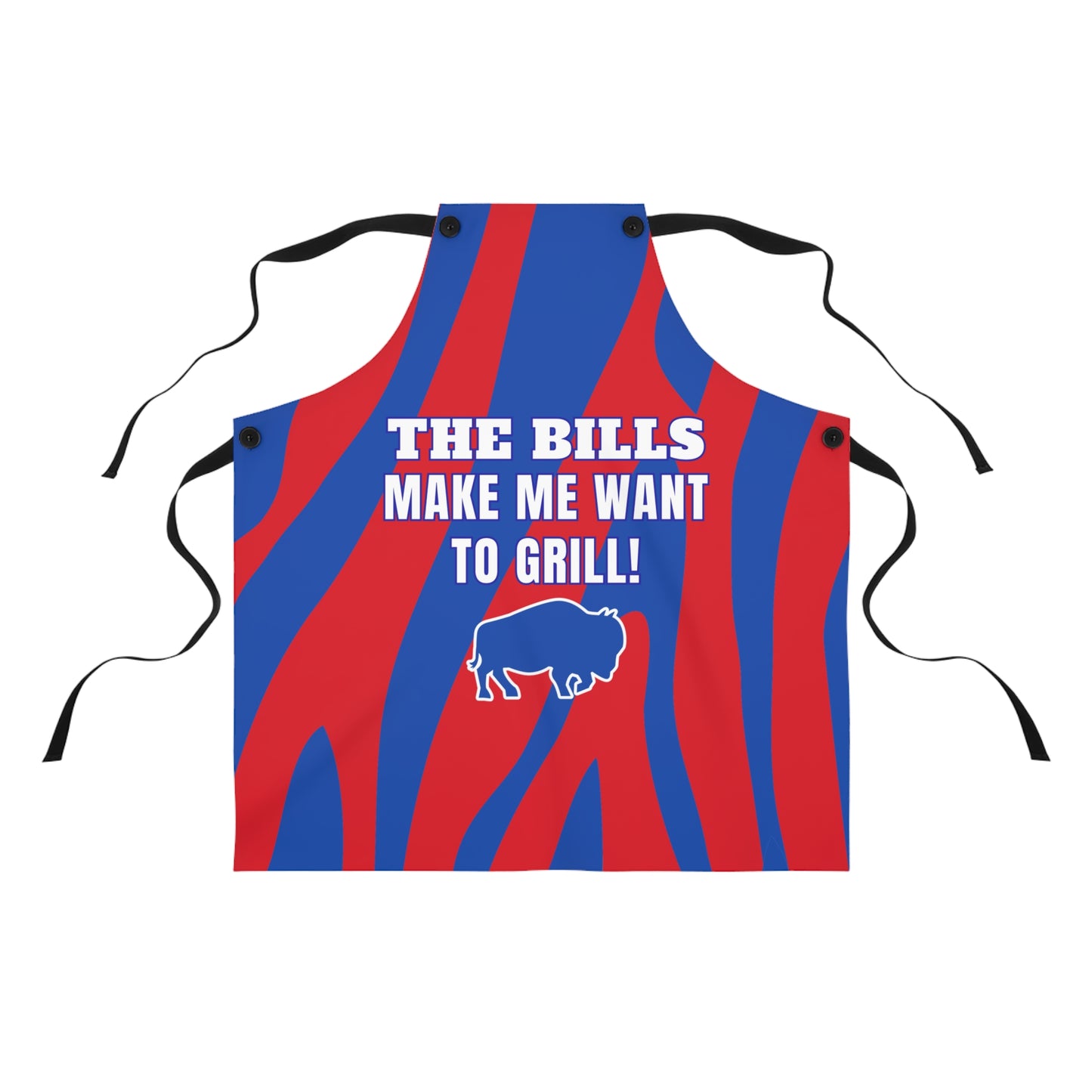 The Bills Make Me Want to Grill Apron