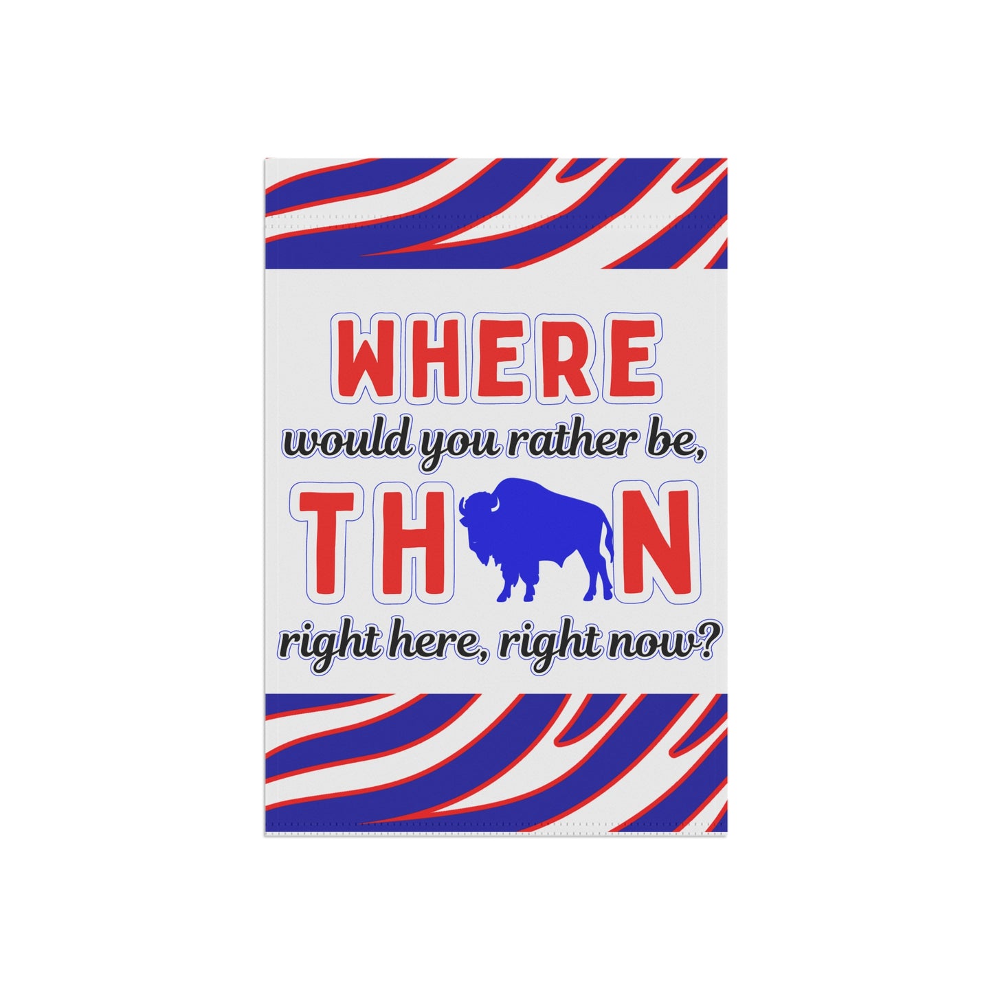 Where Would You Rather Be Animal Striped Garden Flags