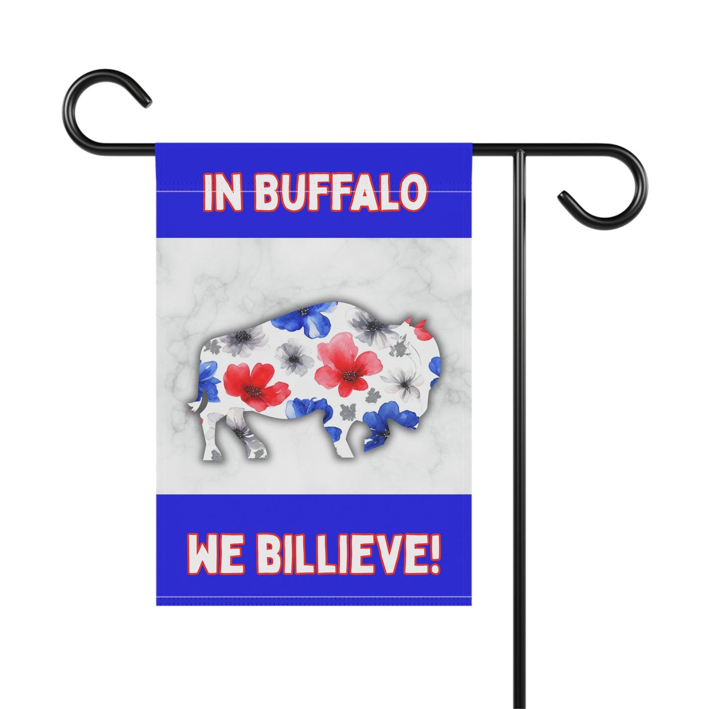 We Billieve Garden Flags