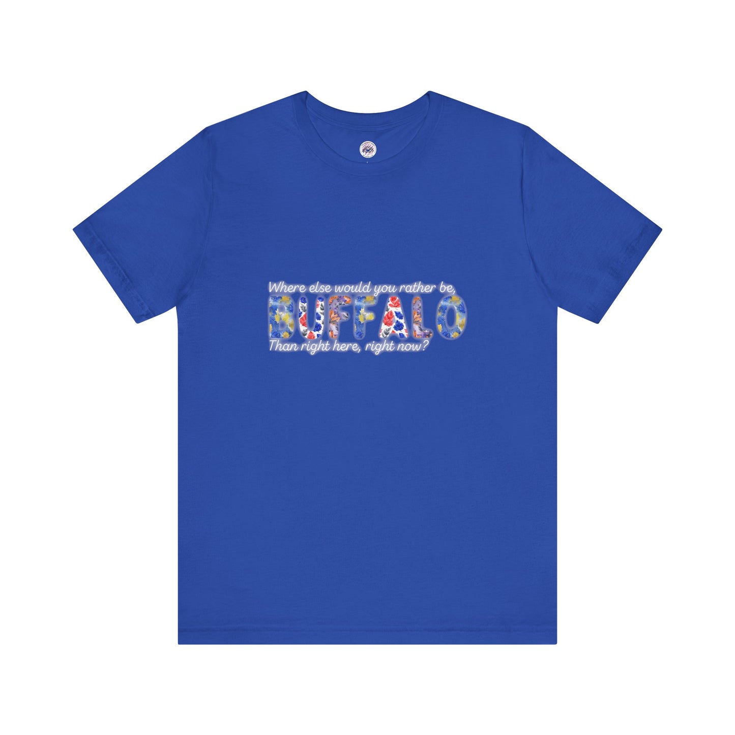 Watercolor Buffalo Leaves T-Shirt (Where else would you rather be...)