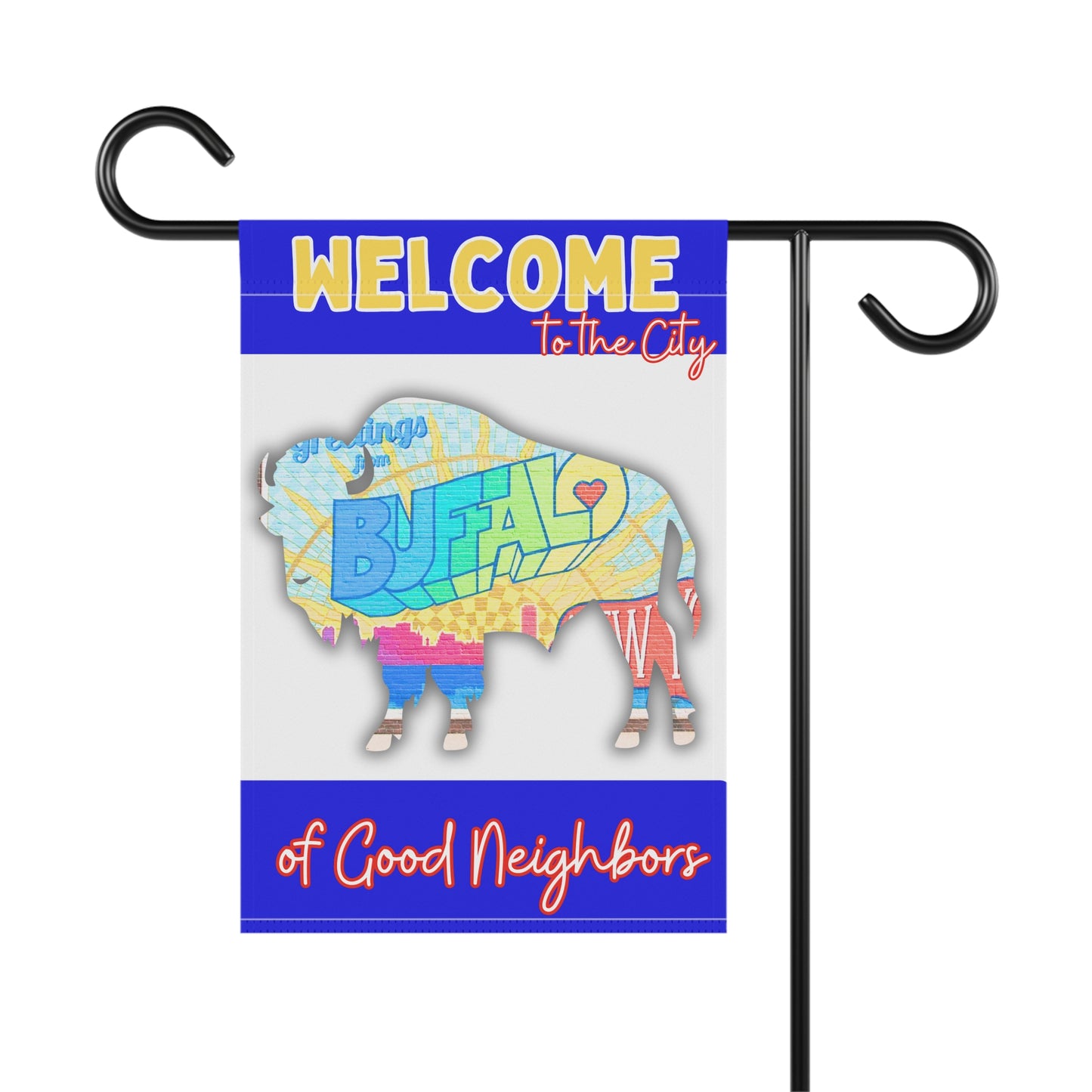 Welcome to the City of Good Neighbors Garden Flag