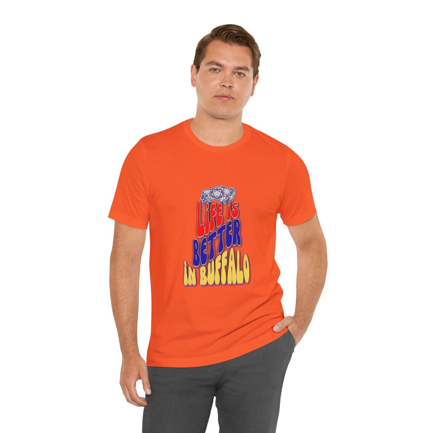 Life is Better in Buffalo Unisex Jersey Short Sleeve Tee