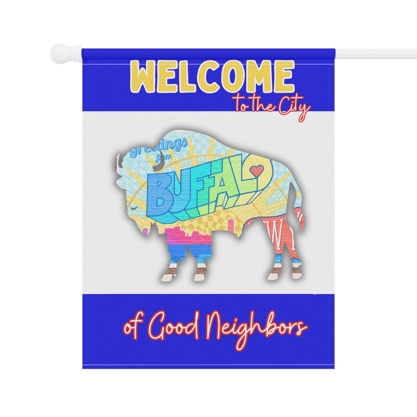 Welcome to the City of Good Neighbors Garden Flag