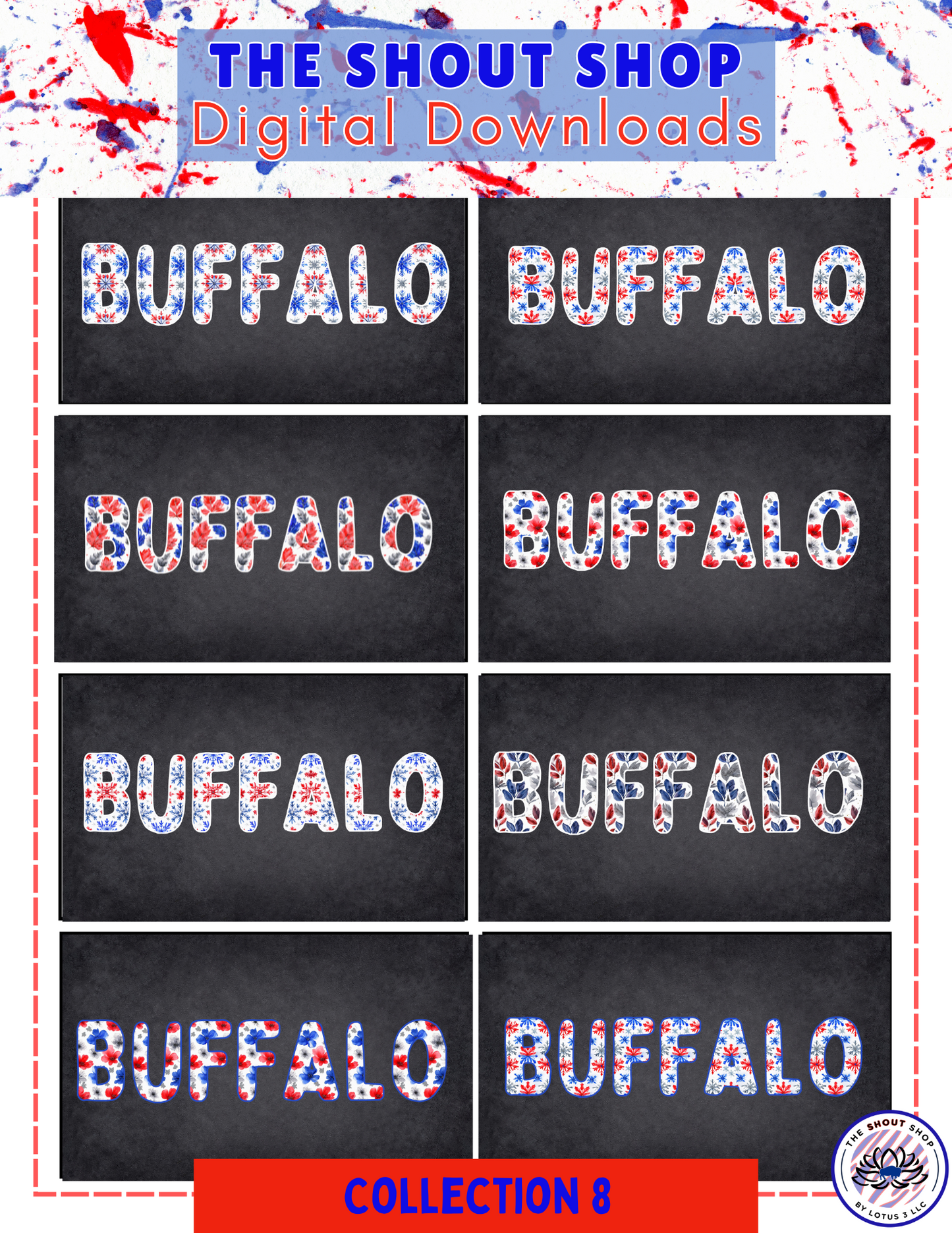 Buffalo Sports Digital Downloads COLLECTION #8: INCLUDES 8 BUFFALO THEMED DIGITAL DOWNLOAD FILES THAT COME IN PNG FORMAT