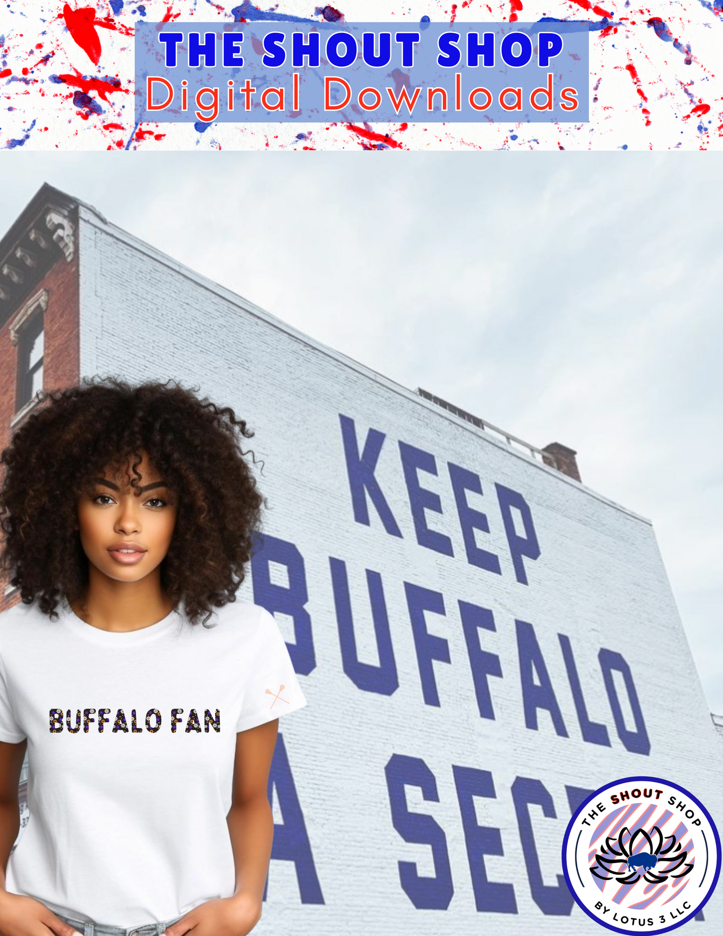 Buffalo Sports Digital Downloads COLLECTION #2: INCLUDES 8 BUFFALO THEMED DIGITAL DOWNLOAD FILES THAT COME IN PNG FORMAT