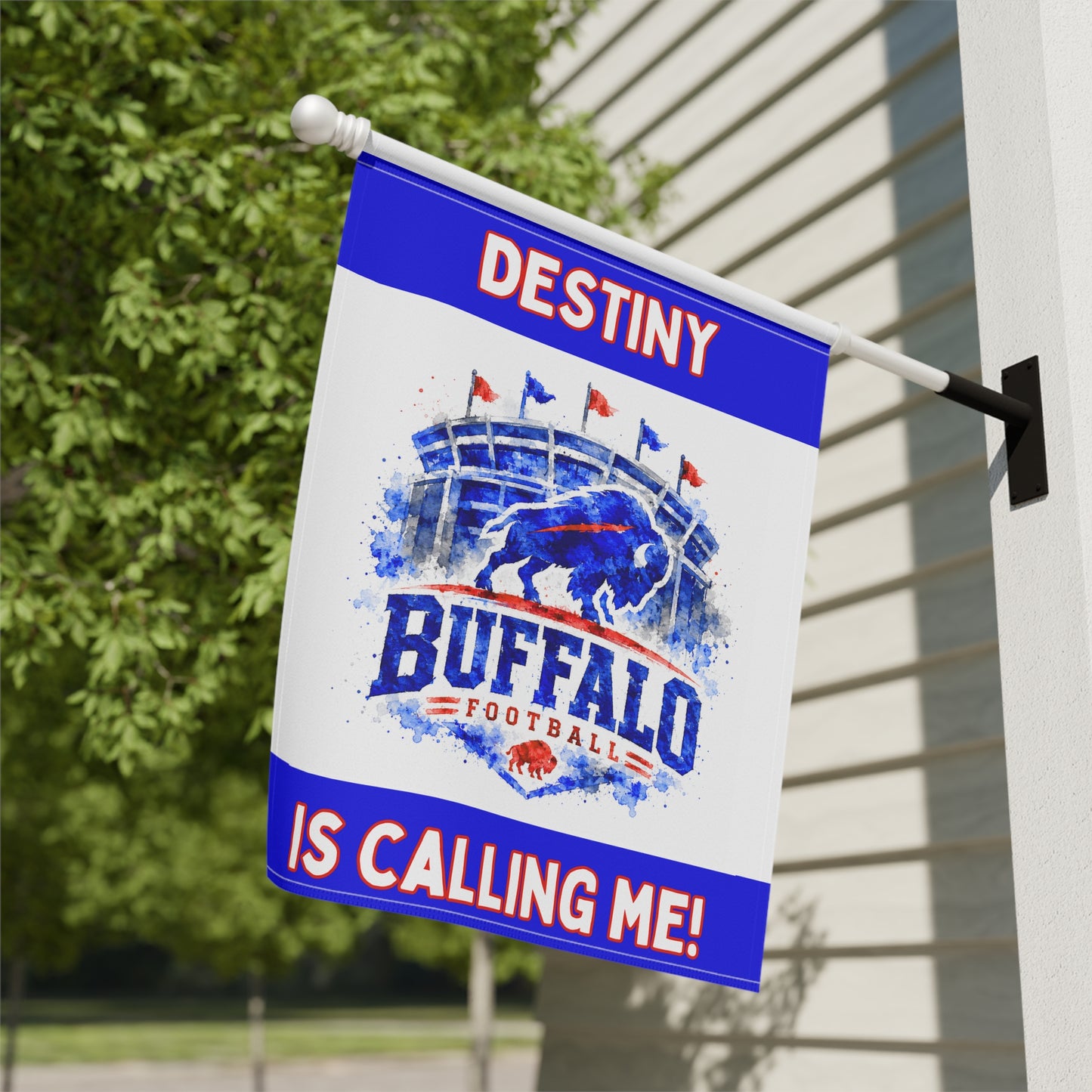 Destiny Is Calling Me Buffalo Garden Flags