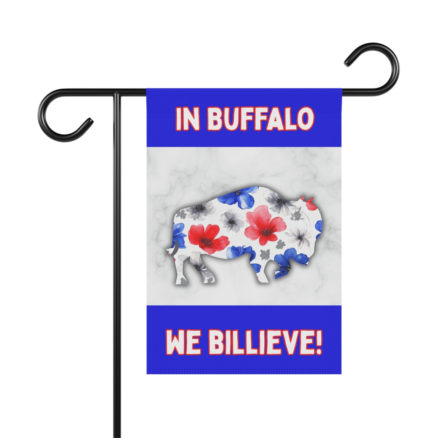 We Billieve Garden Flags