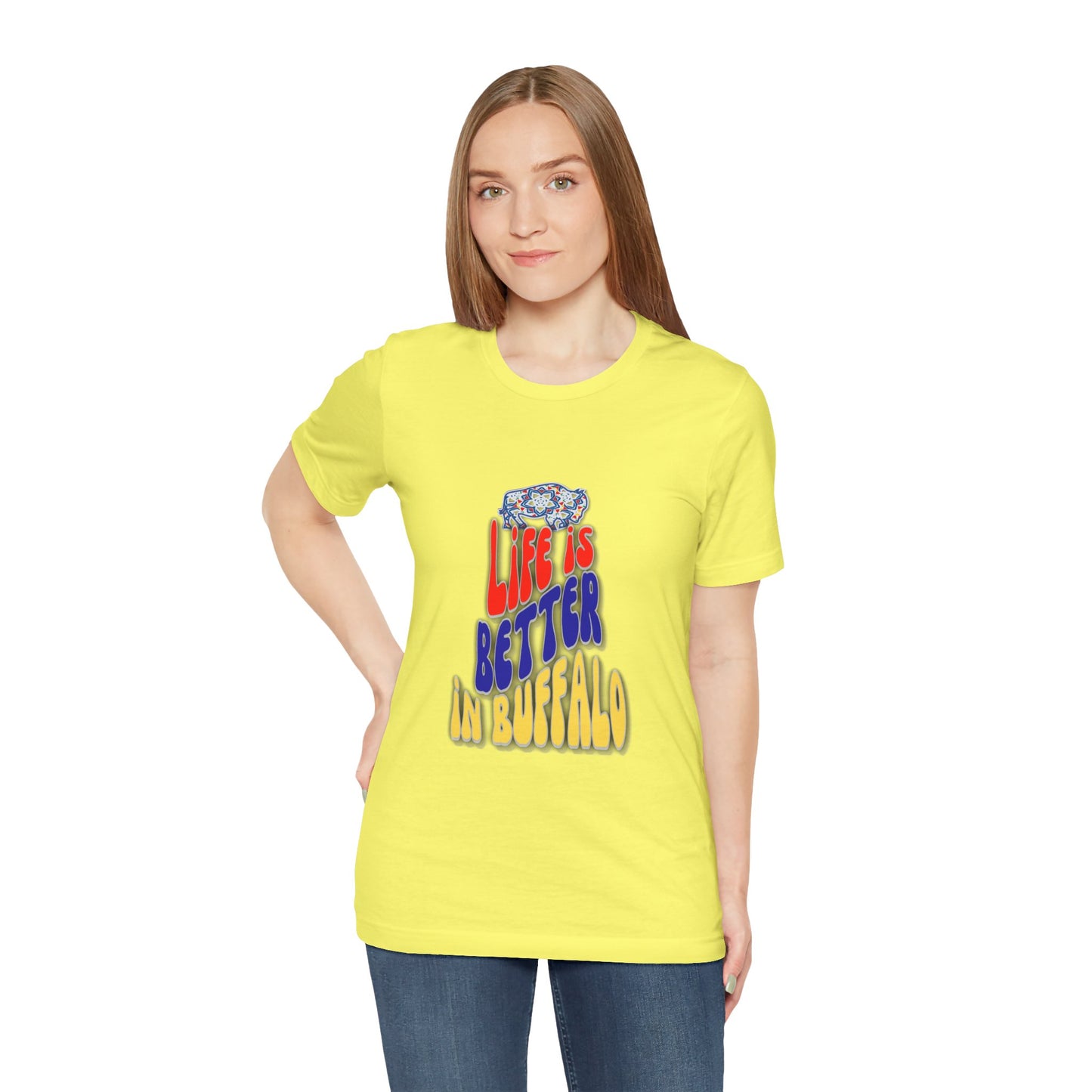 Life is Better in Buffalo Unisex Jersey Short Sleeve Tee