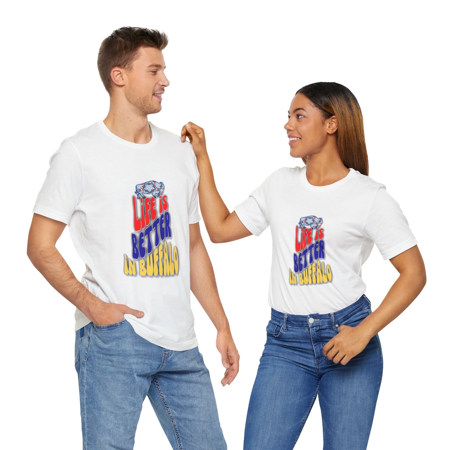 Life is Better in Buffalo Unisex Jersey Short Sleeve Tee