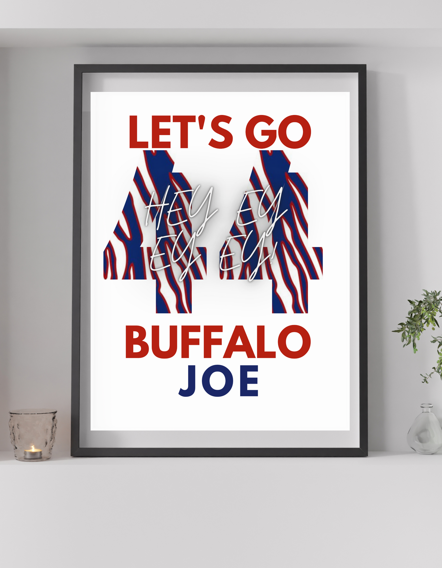 716 BILLS COLLECTION #1: INCLUDES 10 BUFFALO THEMED DIGITAL DOWNLOAD FILES THAT COME IN JPG AND PDF FORMATS OFFERING A VARIETY OF PRINTABLE SIZES.