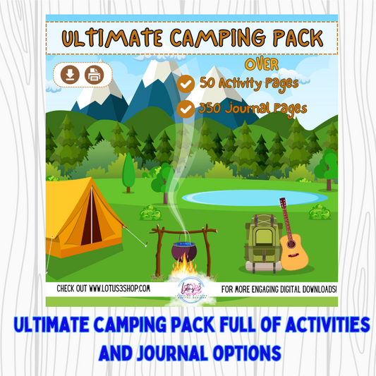 The Ultimate Camping Pack- Activity and Journals are included with over 400 pages! Included FREE Bingo Download
