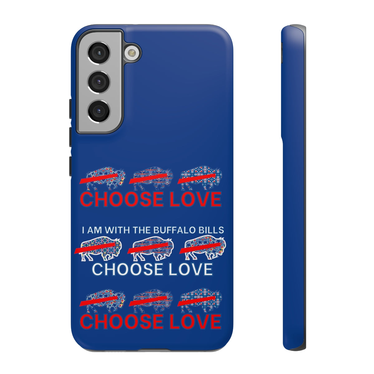 Choose Love Buffalo Bills Tough Phone Cases