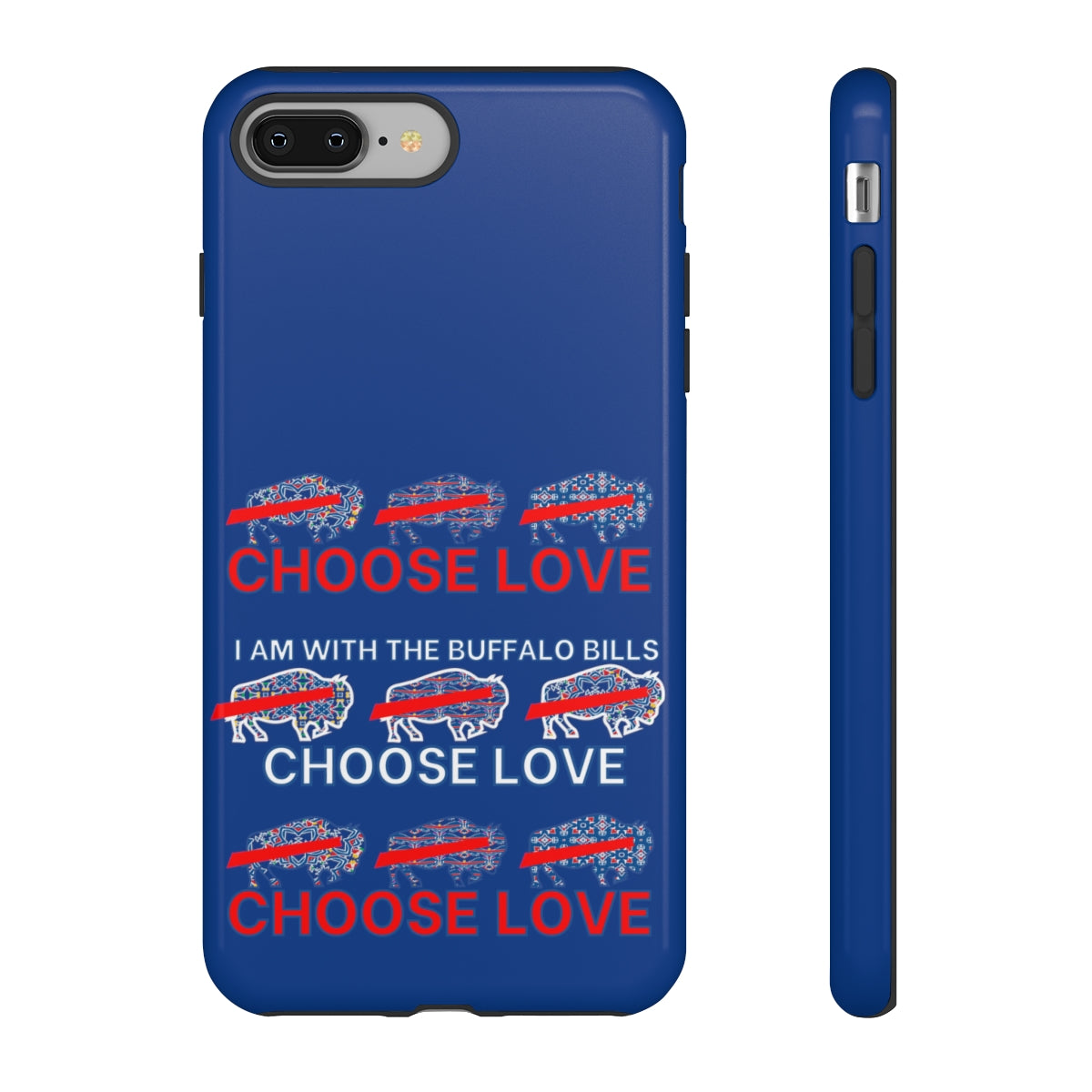 Choose Love Buffalo Bills Tough Phone Cases