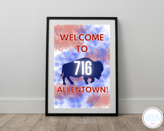 WELCOME TO ALLENTOWN VERSION 1 DOWNLOADABLE PRINTS THAT COME IN JPG AND PDF FORMATS.