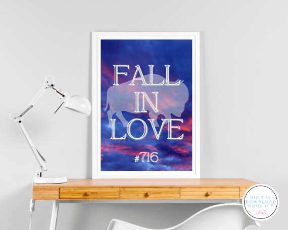 FALL IN LOVE WITH 716 DIGITAL DOWNLOAD FILES THAT COME IN JPG AND PDF FORMATS OFFERING A VARIETY OF PRINTABLE SIZES