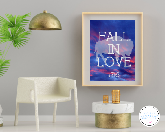 FALL IN LOVE WITH 716 DIGITAL DOWNLOAD FILES THAT COME IN JPG AND PDF FORMATS OFFERING A VARIETY OF PRINTABLE SIZES