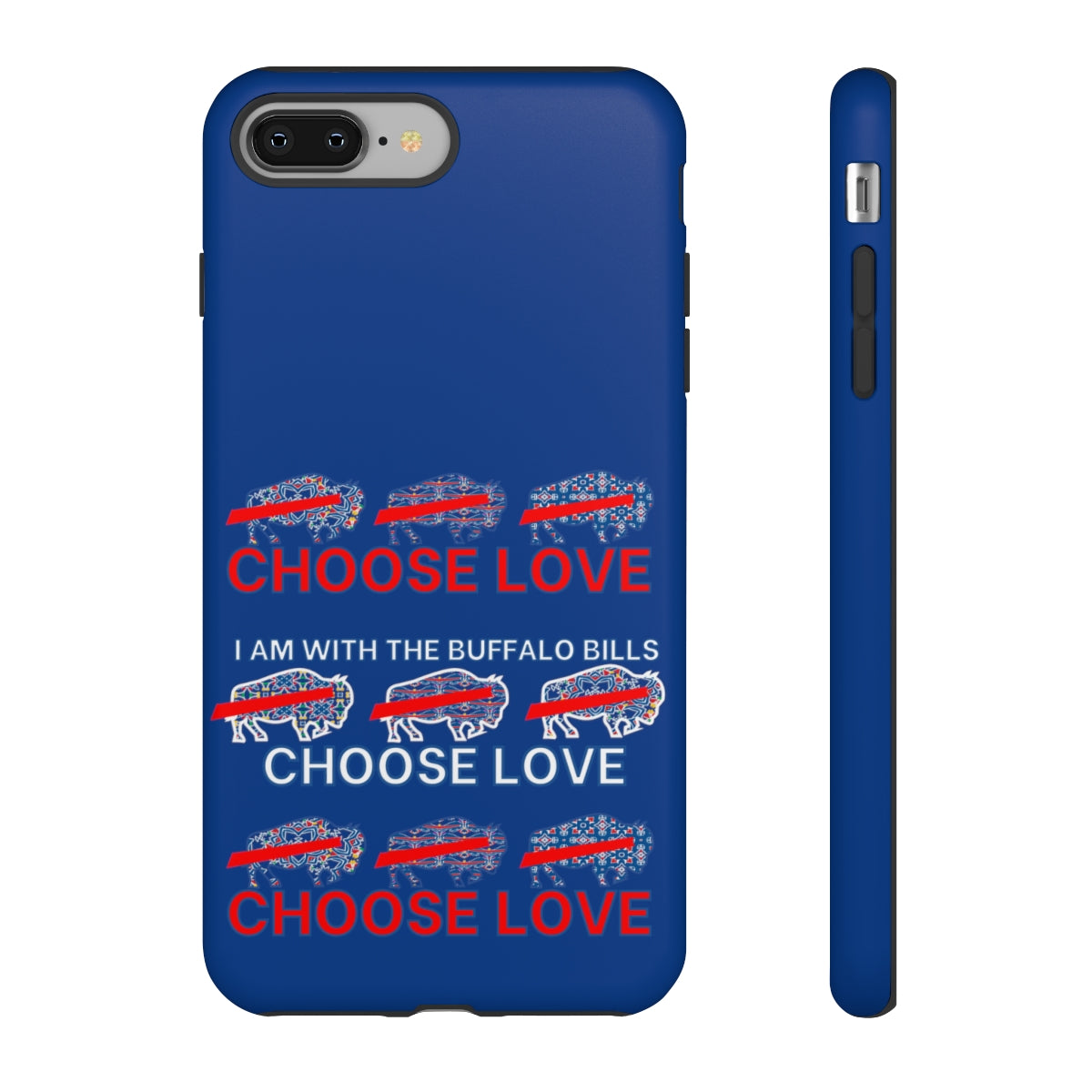 Choose Love Buffalo Bills Tough Phone Cases