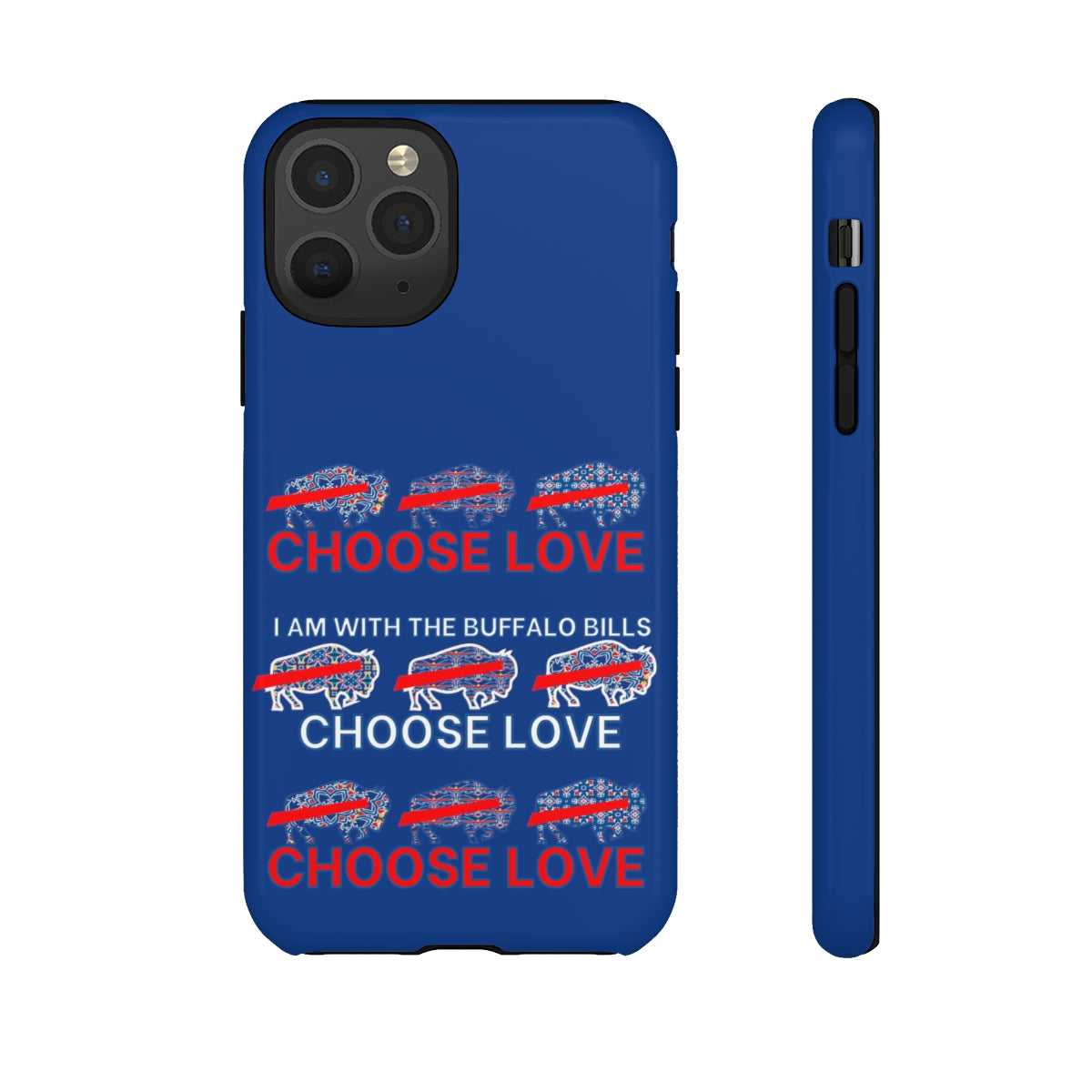 Choose Love Buffalo Bills Tough Phone Cases