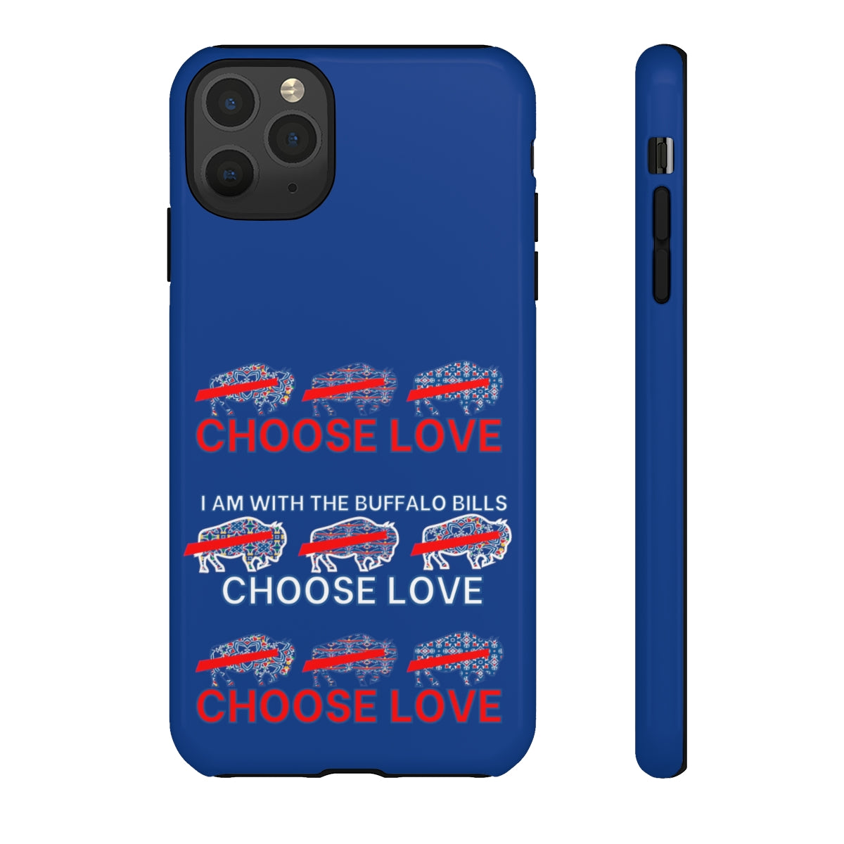 Choose Love Buffalo Bills Tough Phone Cases