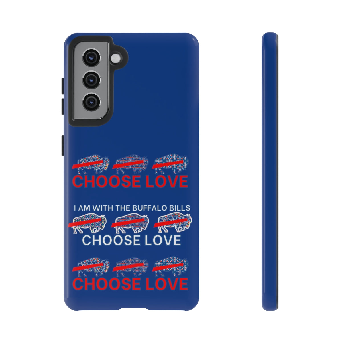 Choose Love Buffalo Bills Tough Phone Cases